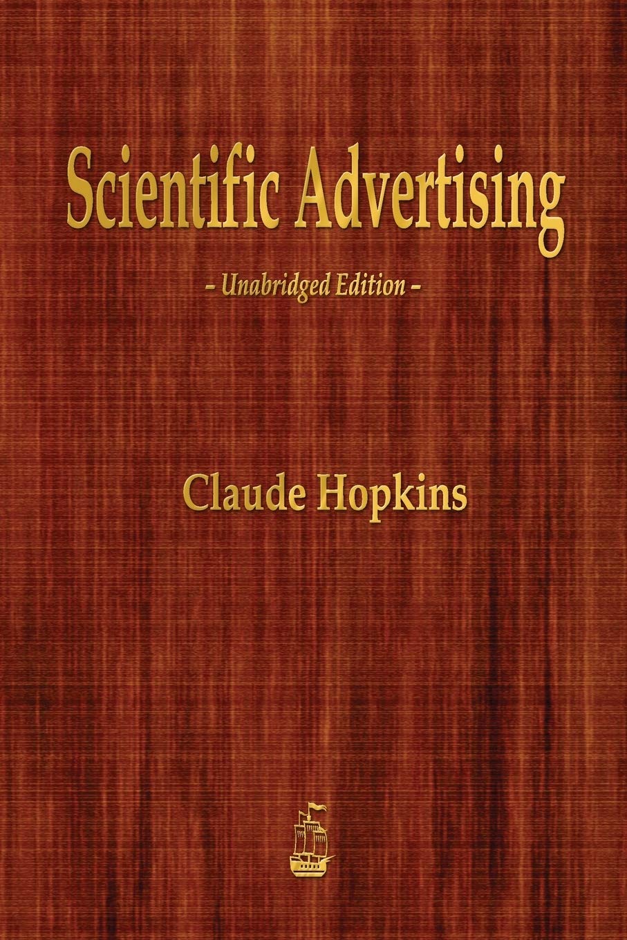 Scientific Advertising by Claude Hopkins